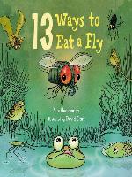 13 Ways to Eat a Fly