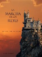 La Marcha De Los Reyes