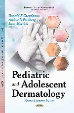 Pediatric and Adolescent Dermatology