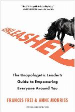 Unleashed: The Unapologetic Leader's Guide to Empowering Everyone Around You