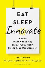 Eat, Sleep, Innovate