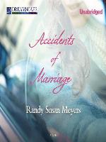 Accidents of Marriage