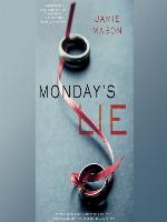 Monday's Lie