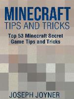 Minecraft Tips and Tricks