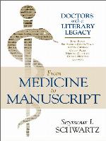 From Medicine to Manuscript
