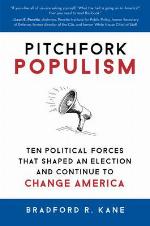 Pitchfork Populism