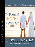 Power of Prayer to Change Your Marriage
