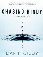 Chasing Hindy