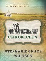 The Quilt Chronicles Boxed Set