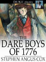 The Dare Boys of 1776