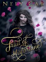 Fruit of Misfortune