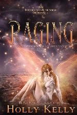 Raging: Book Four in the Rising Series (4)