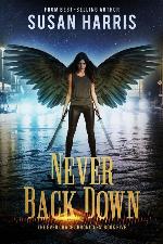 Never Back Down (5) (The Ever Chace Chronicles)