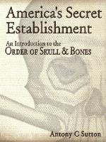 America's Secret Establishment