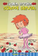 Shaky, Breaky School Sleuth (Rourke's Mystery Chapter Books)