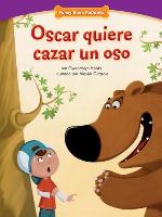 Oscar quiere cazar un oso