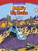 Bobbi's Big Brake