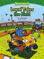 Lawni Takes the Field