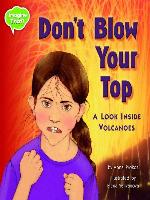 Don't Blow Your Top!