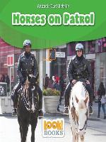Horses on Patrol