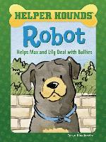 Robot Helps Max and Lily Deal with Bullies