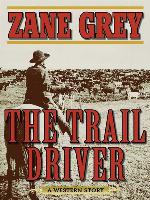 The Trail Driver