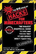 The Big Book of Hacks for Minecrafters