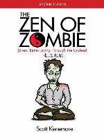 The Zen of Zombie