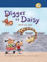 Digger et Daisy vont au zoo (Digger and Daisy Go to the Zoo)