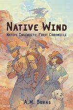 Native Wind (1) (Native Ingenuity)