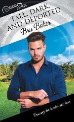 Tall, Dark, and Deported (Dreamspun Desires)