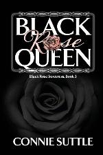 Black Rose Queen: Black Rose Soreceress, Book 3 (Black Rose Sorceress)