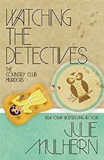 Watching the Detectives