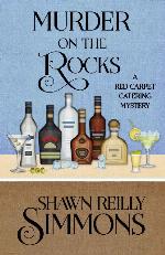 Murder on the Rocks (A Red Carpet Catering Mystery) (Volume 5)