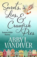 Secrets, Lies, &amp; Crawfish Pies