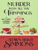 MURDER WITH ALL THE TRIMMINGS