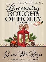 LOWCOUNTRY BOUGHS OF HOLLY