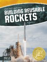 Building Reusable Rockets