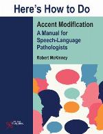 Here's How to Do Accent Modification