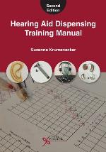 Hearing Aid Dispensing Training Manual