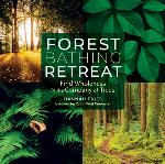 Forest Bathing Retreat