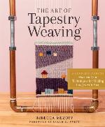 The Art of Tapestry Weaving