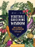 Vegetable Gardening Wisdom