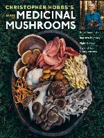 Christopher Hobbs's Medicinal Mushrooms