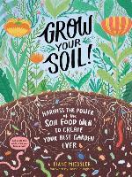 Grow Your Soil!