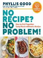 No Recipe? No Problem!