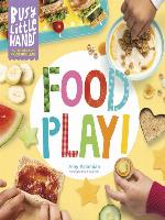 Food Play!: Activities for Preschoolers