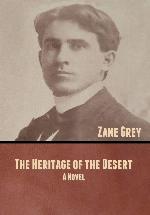 The Heritage of the Desert: A Novel