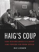 Haig's Coup