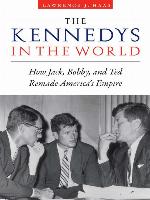 The Kennedys in the World